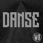 Danse (Explicit)