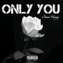 Only You