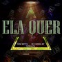 ELA QUER (Explicit)