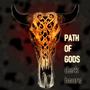 Path of Gods (dark hours)