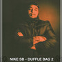 Nike SB / Duffle Bag 2 (Explicit)
