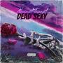 Dead Sexy (Explicit)