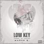 Low Key (Explicit)