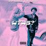 WTWS (feat. STF Solo) [Explicit]