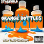 orange bottles (Explicit)