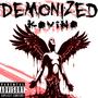 Demonized (Explicit)