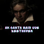 Ak canta mais que beethoven (Explicit)