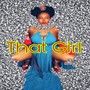 That Girl (Explicit)