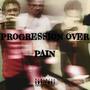 Progression Over Pain (Explicit)