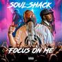 Focus On Me (feat. Chad Bishop)