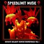 Deviate Delight Server Sound Track Vol. 1 (Explicit)