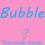 Bubble