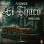ANDRES EL CHACO (Explicit)