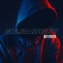 Mr. BadGuy (Explicit)