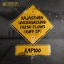 Rajasthan Underground Fresh Flows EP / RUFF EP (Explicit)