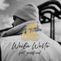 Weiße Weste (feat. gxddfried) [Explicit]