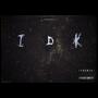 IDK (feat. Sak Maestro) [Explicit]