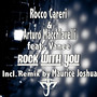 Rock With You