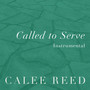 Called to Serve (Instrumental)