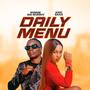 Daily Menu (feat. King Saha )