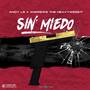 Sin Miedo (feat. Andrews The Heavyweight)