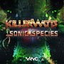 Killerwatts & Sonic Species Ep