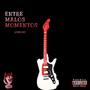 Entre Malos Momentos (Explicit)