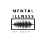 Mental Illness (Explicit)