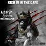 Rich in the game (feat. Mikethemayor) [Explicit]