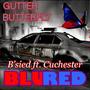 Gutter Butterfly (feat. Cuchester) [Explicit]