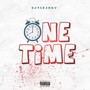 One Time (Explicit)