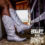 Boujee in my Boots