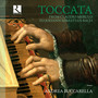 Toccata. From Claudio Merulo to Johann Sebastian Bach