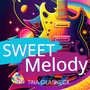 Sweet Melody