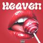 Heaven (feat. Wardo) [Explicit]