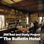 The Bulletin Hotel