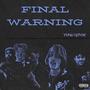FINAL WARNING! (Explicit)