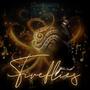 Fireflies