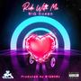 Ride With Me (Explicit)