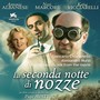 La seconda notte di nozze (Colonna sonora originale del film)