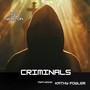 Criminals (feat. Kathy Fowler) [Explicit]