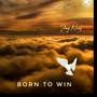 Born To Win (Cover)