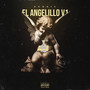 El Angelillo V1 (Explicit)