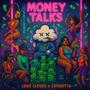 Money Talk (feat. Zayahitta) [Explicit]