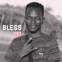 Bless Us (Explicit)