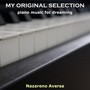 My Original Selection - Piano Music for Dreaming