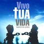 Vivo Tua Vida