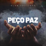 Peço Paz (Explicit)