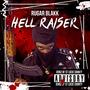 Hell Raiser (Explicit)