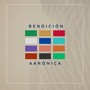 Bendición Aarónica (Acoustic Version)